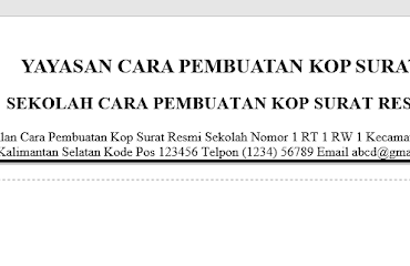 Cara Pembuatan Kop Surat Resmi Sekolah Mudah dan praktis