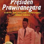 RESENSI Buku Presiden Prawiranegara (Kisah 207 Hari Syafruddin Prawiranegara Memimpin Indonesia)