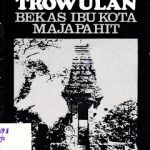 RESENSI BUKU TROWULAN BEKAS IBUKOTA MAJAPAHIT