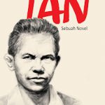 Resensi Novel Sejarah TAN (sebuah Novel)