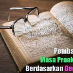 Pembagian Masa Praaksara Berdasarkan Geologi