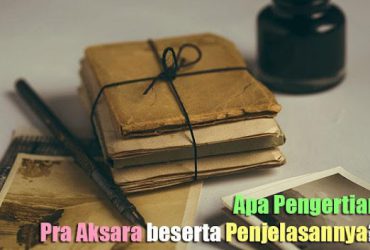 Pengertian Praaksara