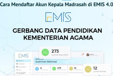 Cara Mendaftar Akun Kepala Madrasah di EMIS 4.0