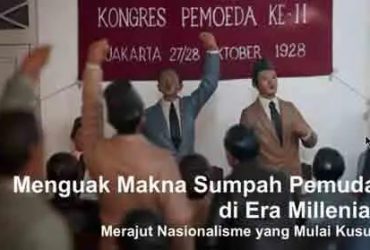 Sumpah Pemuda 28 Oktober Bagi Generasi Muda Bangsa Indonesia