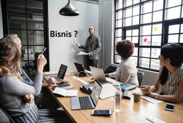 Pengertian Bisnis Serta Bentuk Organisasinya