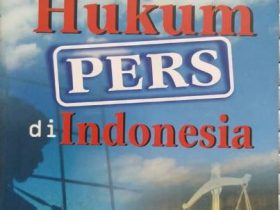 Resensi Buku Hukum Pers Di Indonesia